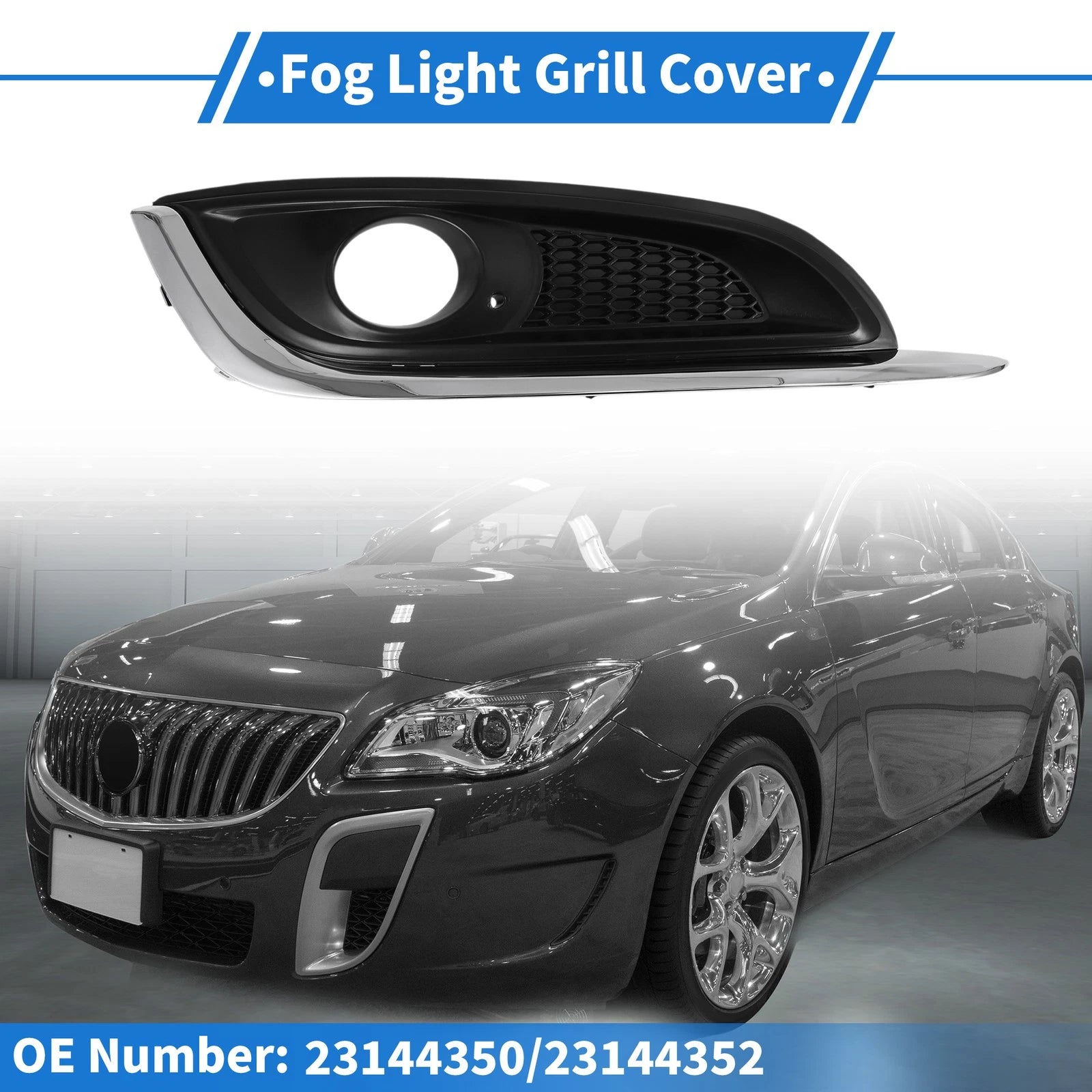 1 Pc Fog Light Grill for Buick Regal (2014–2017) No. 23144350
