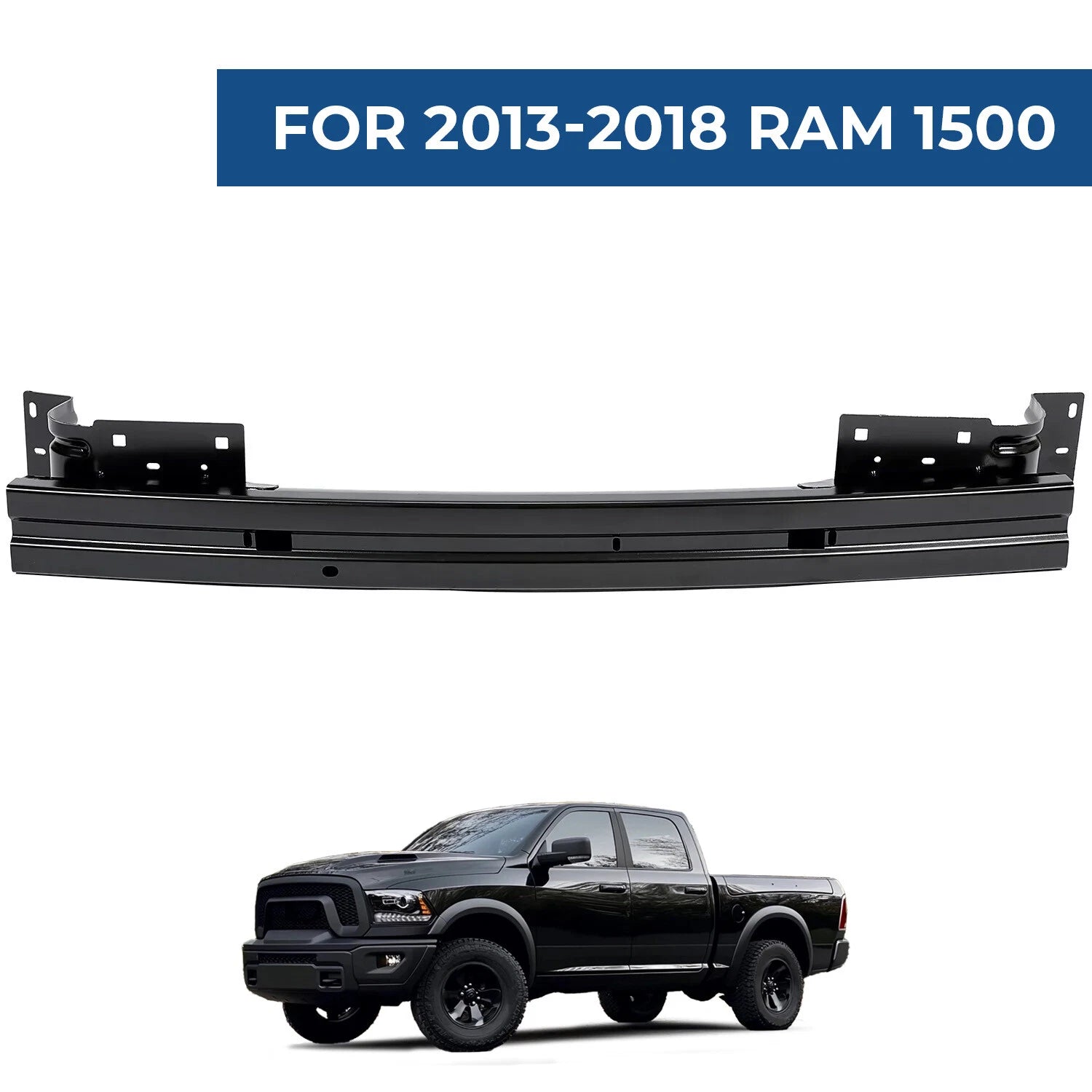 Front Bumper Impact Bar Reinforcement Beam for Dodge Ram 1500 (2013–2024)