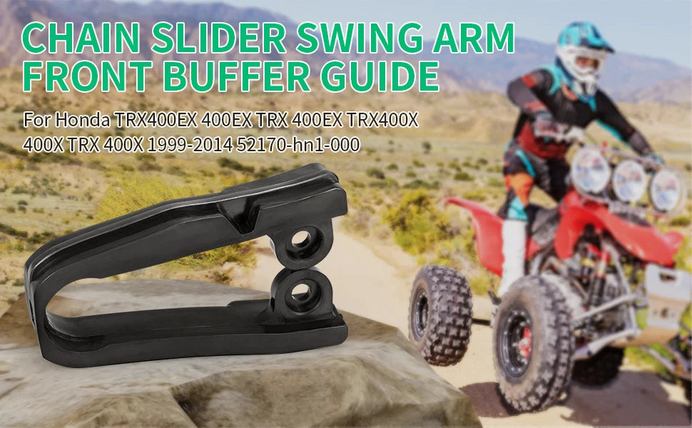Swingarm Chain Guide Slider Buffer for Honda TRX400EX TRX400X (1999-2014)