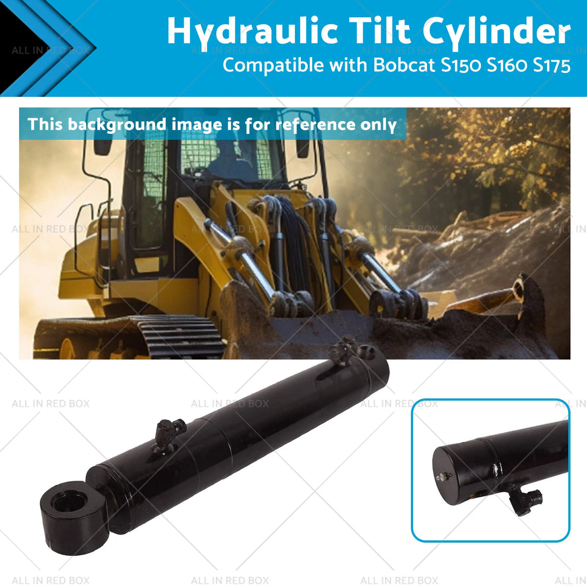 Hydraulic Tilt Cylinder for Bobcat 773 S150 S160 S175 S185 S205 (7117174)