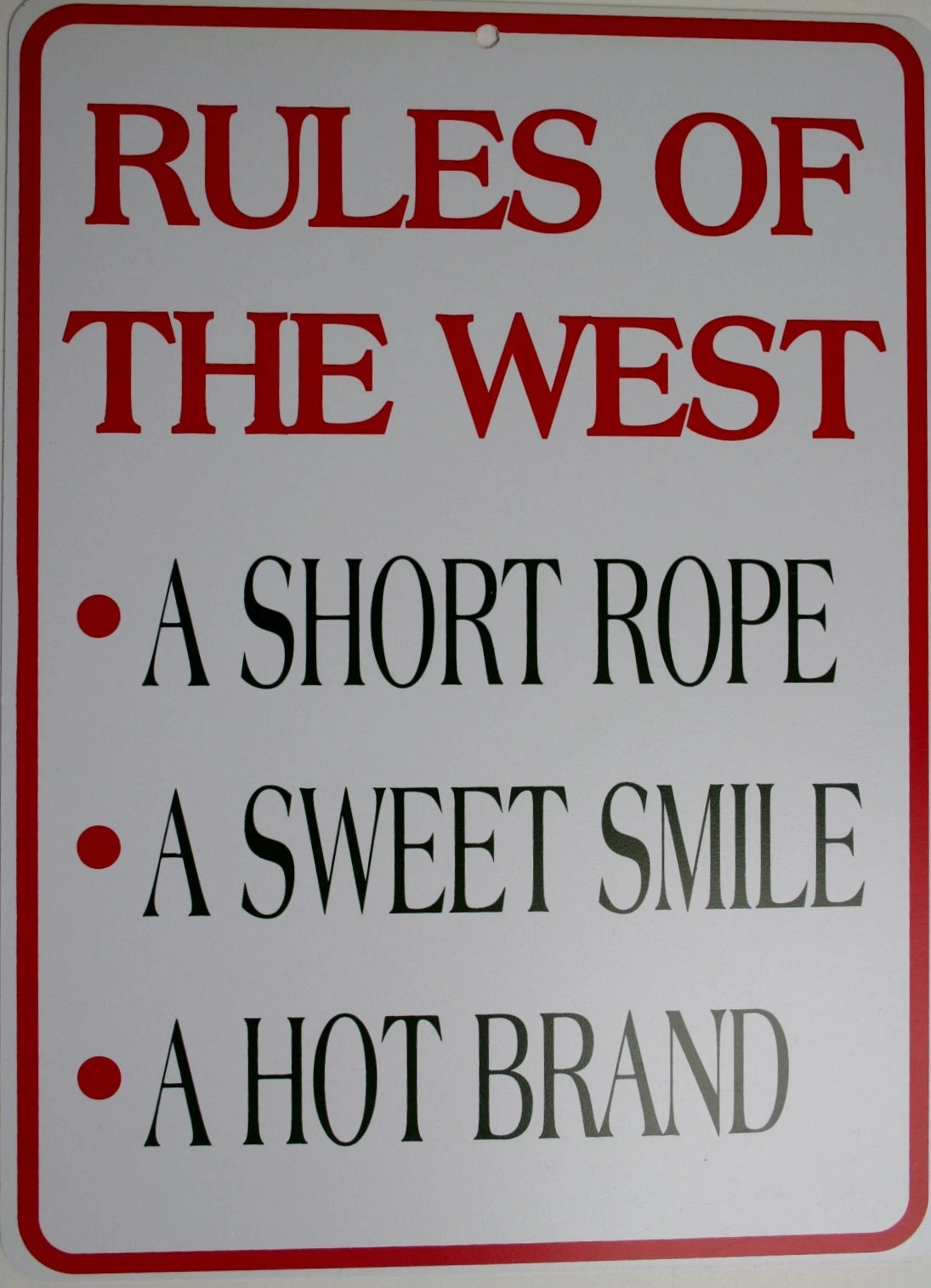 Rules of the West Sign for Man Cave