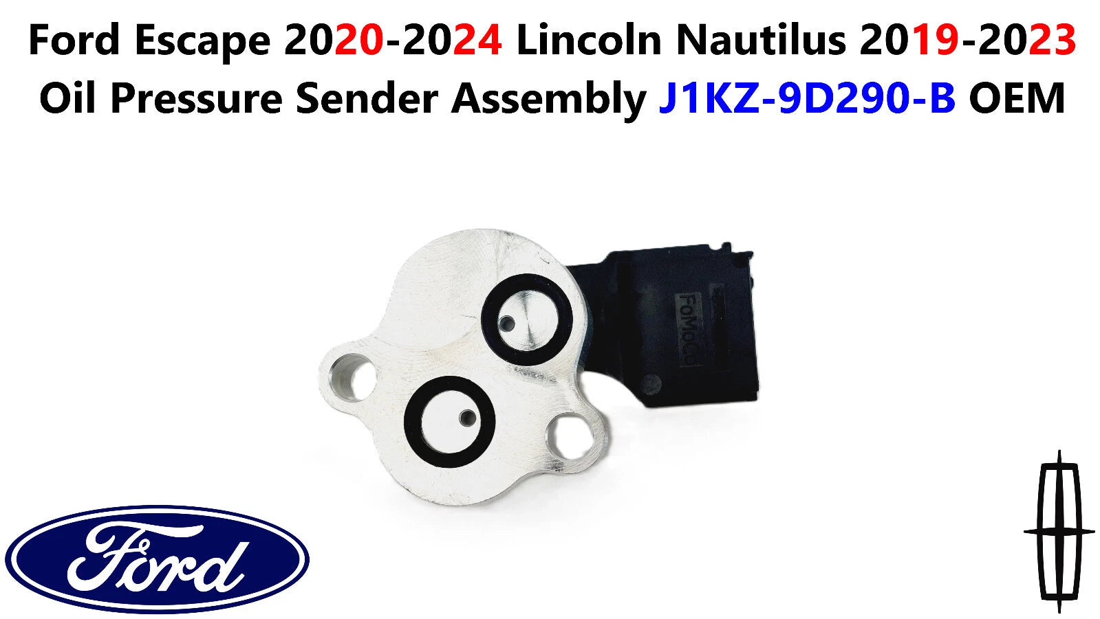 Oil Pressure Sender Assembly for Ford Escape (2020–2024) Lincoln Nautilus (2019–2023) J1KZ9D290B
