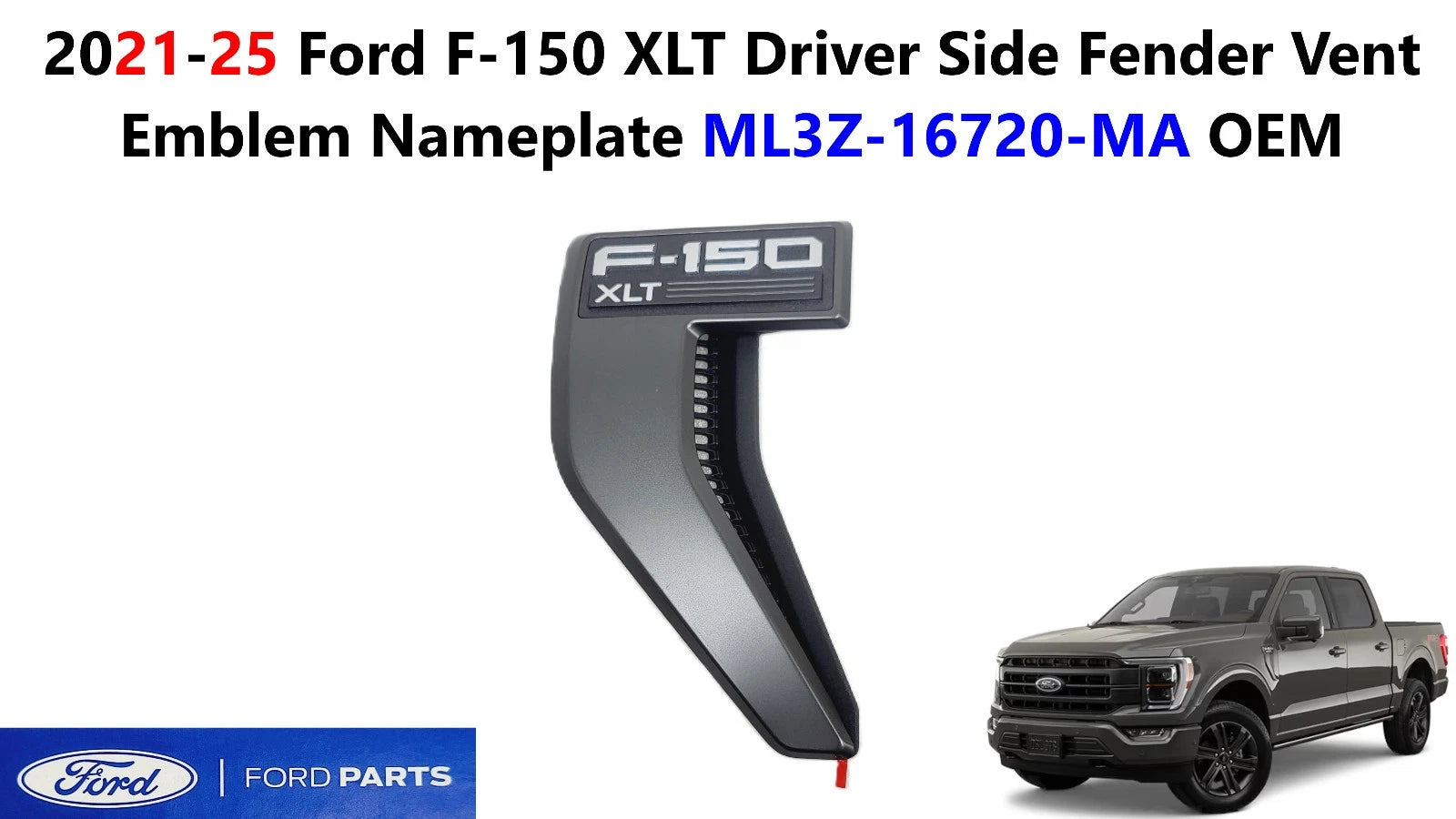 Fender Vent Emblem Nameplate for Ford F150 XLT (2021–2025) ML3Z-16720-MA