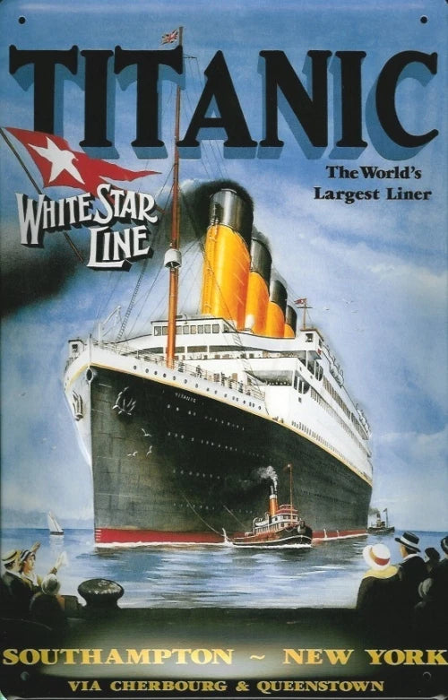 Vintage Replica Tin Metal Sign Titanic Steam Boat Liner Ocean Ship 680
