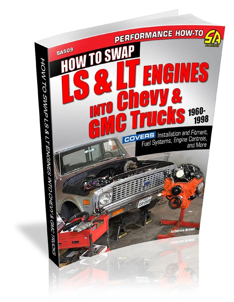 LS & LT Engine Swap Guide for Chevy GMC Trucks (1960-1998)
