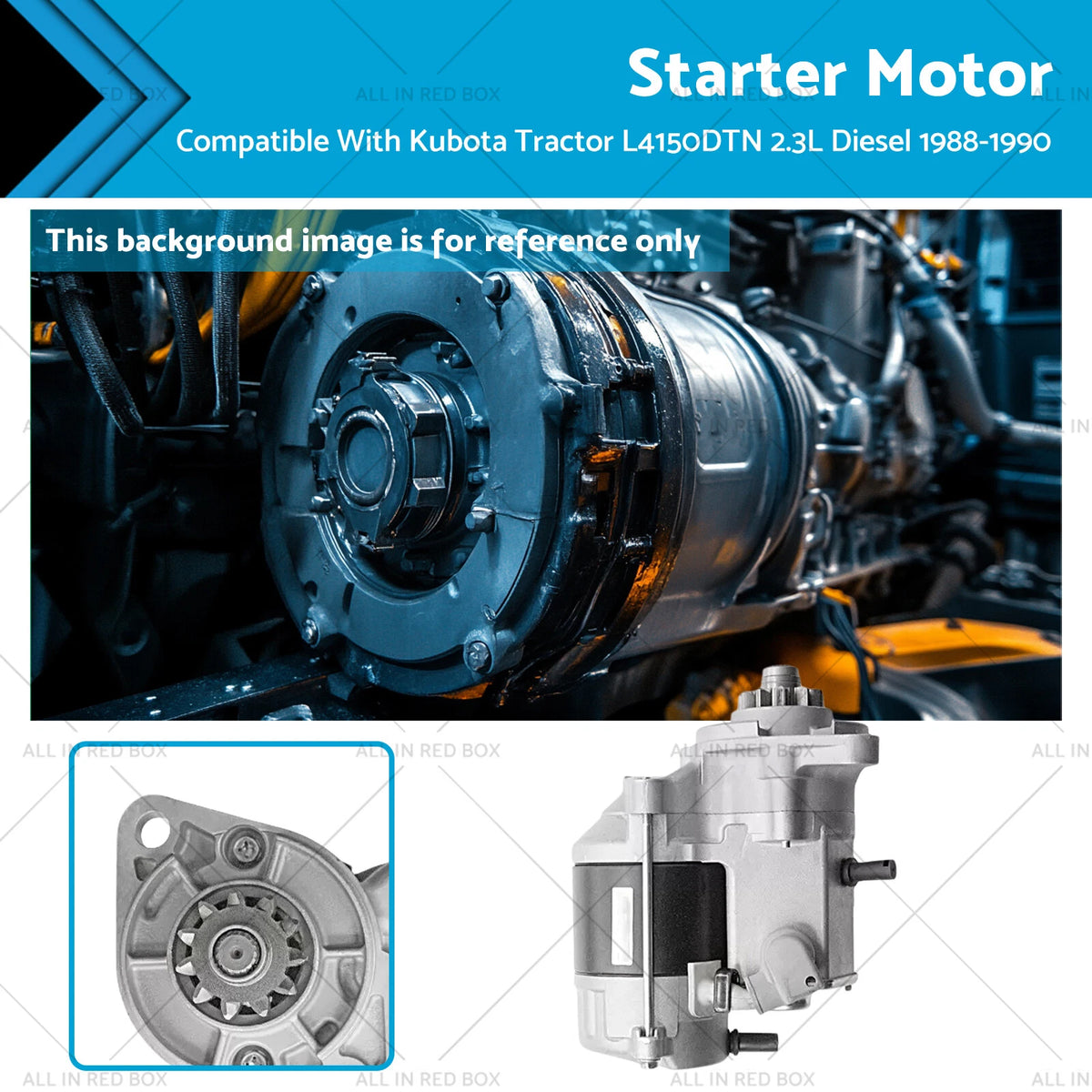 Starter Motor for Kubota L4150DTN Diesel (1988–1990)