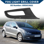 1pc Fog Light Grill for Volkswagen Polo (2010–2012) No. 6RD853665