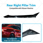Windshield Pillar Molding Trim for Nissan Maxima (2016–2021) Rear Right