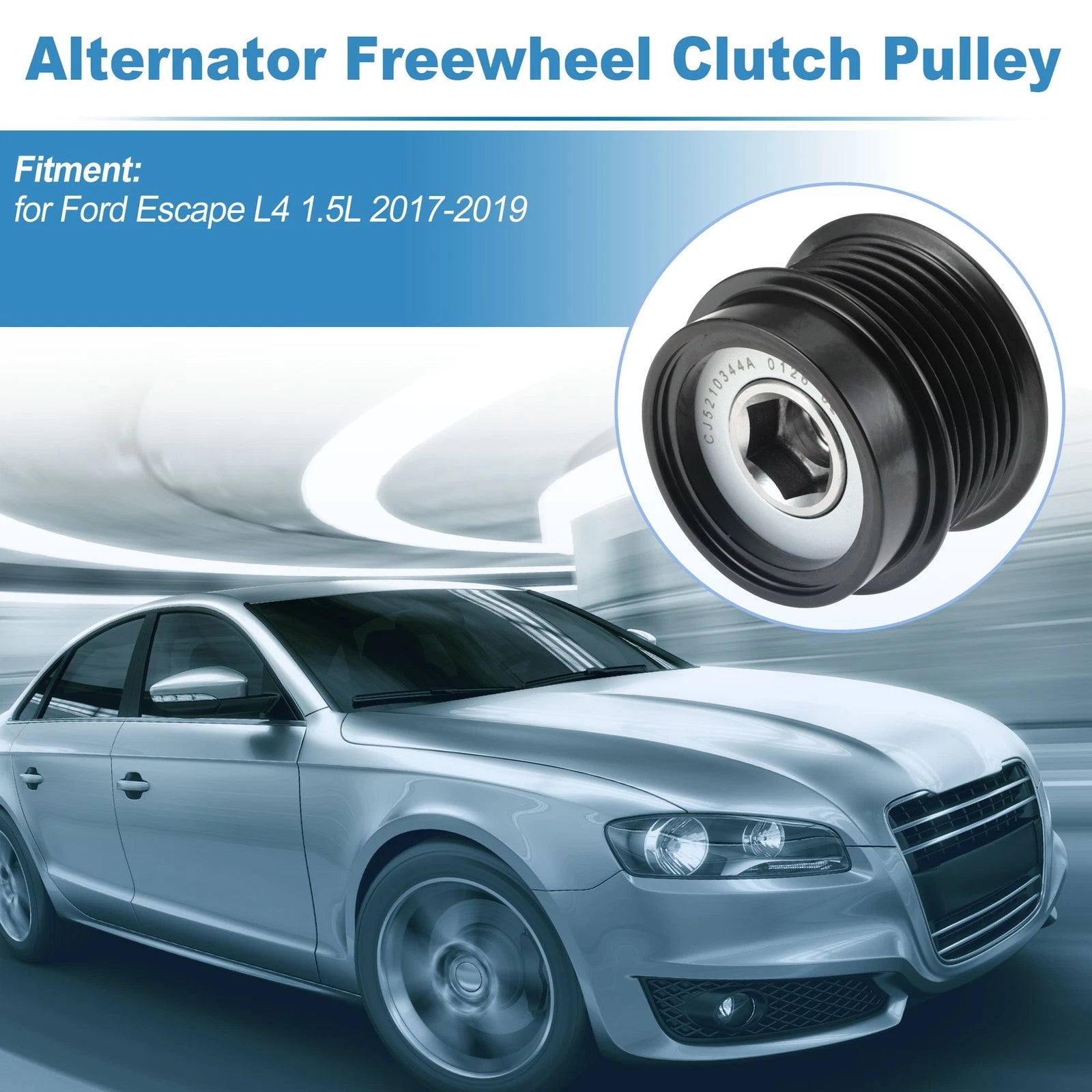 Alternator Freewheel Clutch Pulley for Ford Escape L4 1.5L (2017–2019)