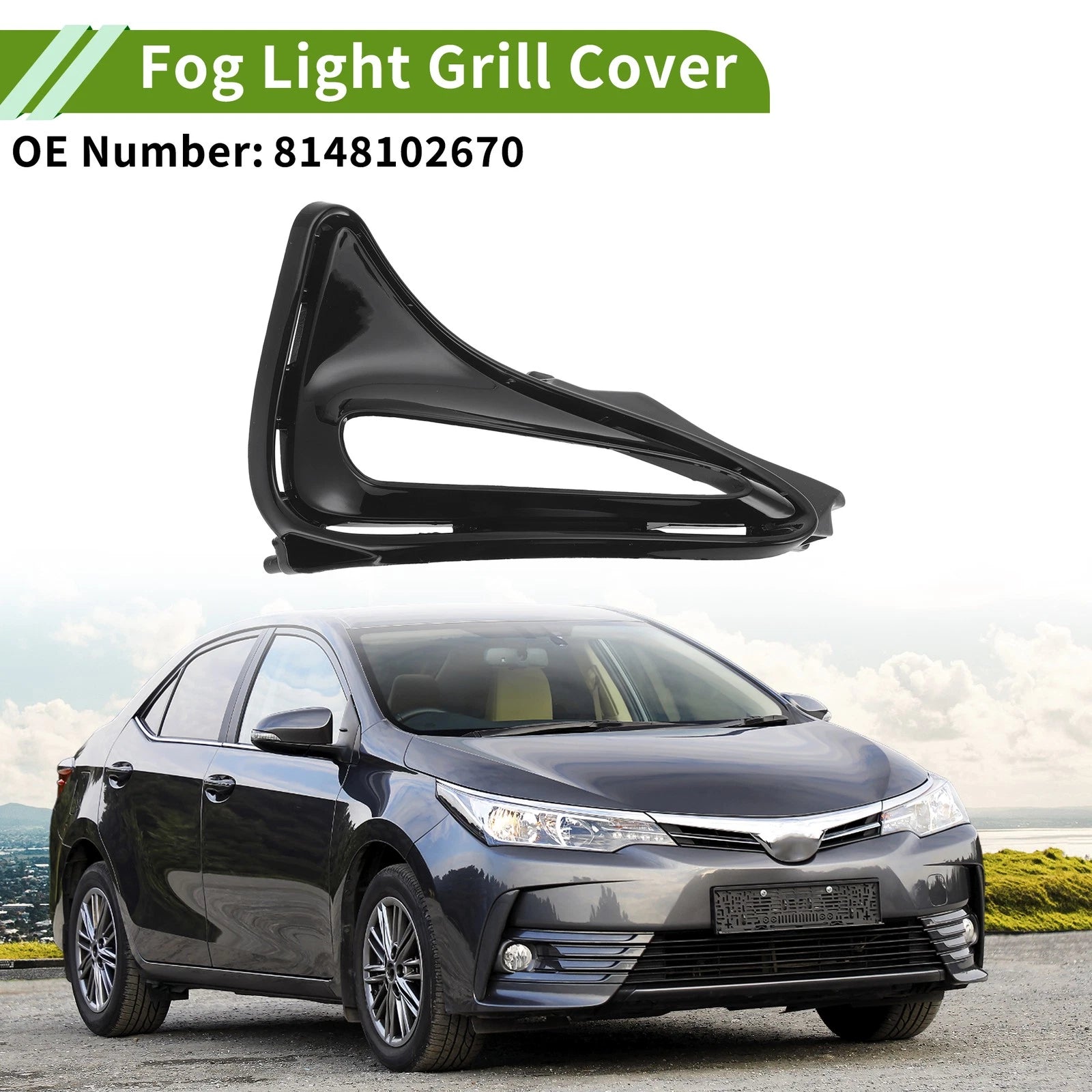 1 Pc Fog Light Grill for Toyota Corolla (2017–2018) No. 8148102670