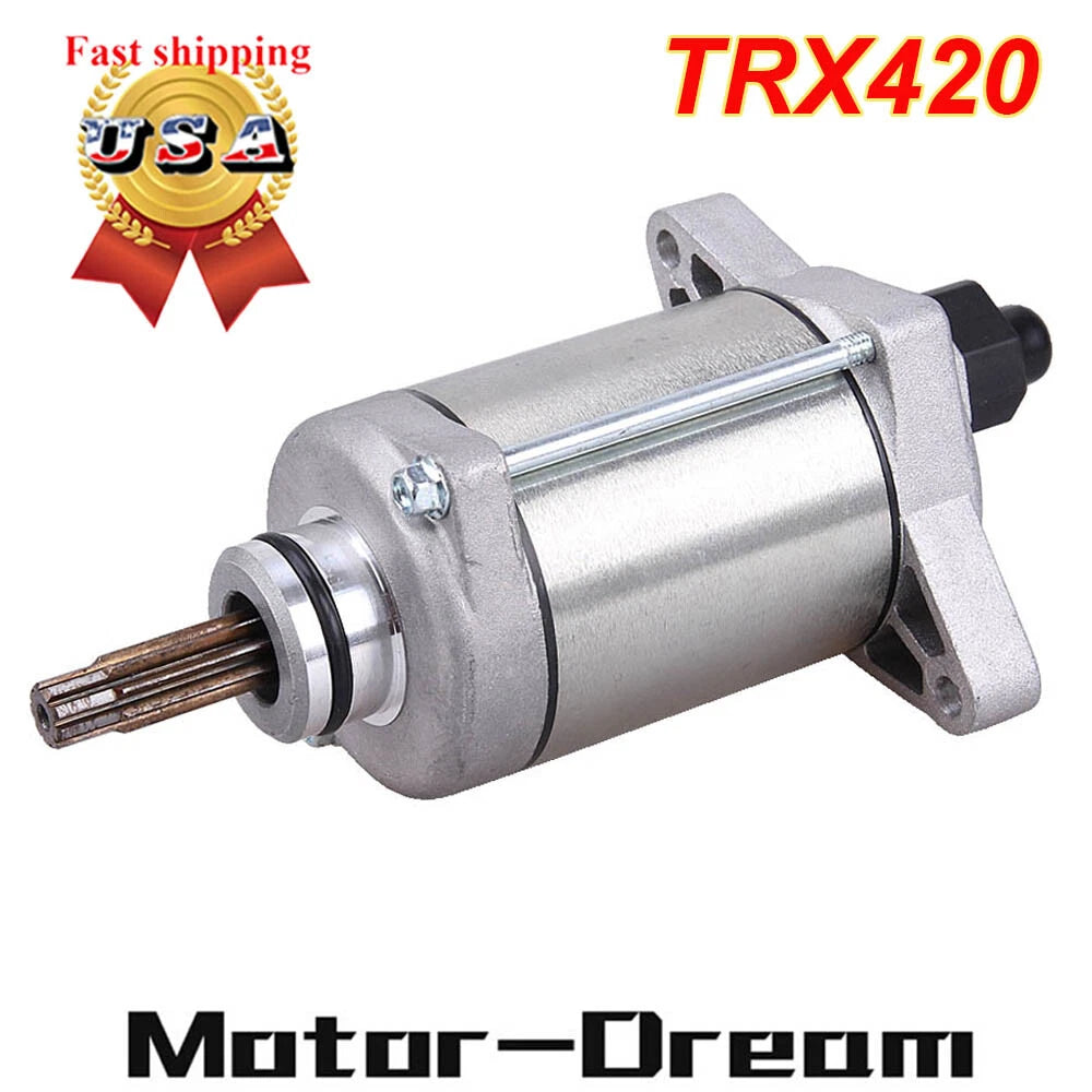 Starter for Honda Rancher 420 TRX420 (2007–2014) TRX420FE TRX420FM 4x4