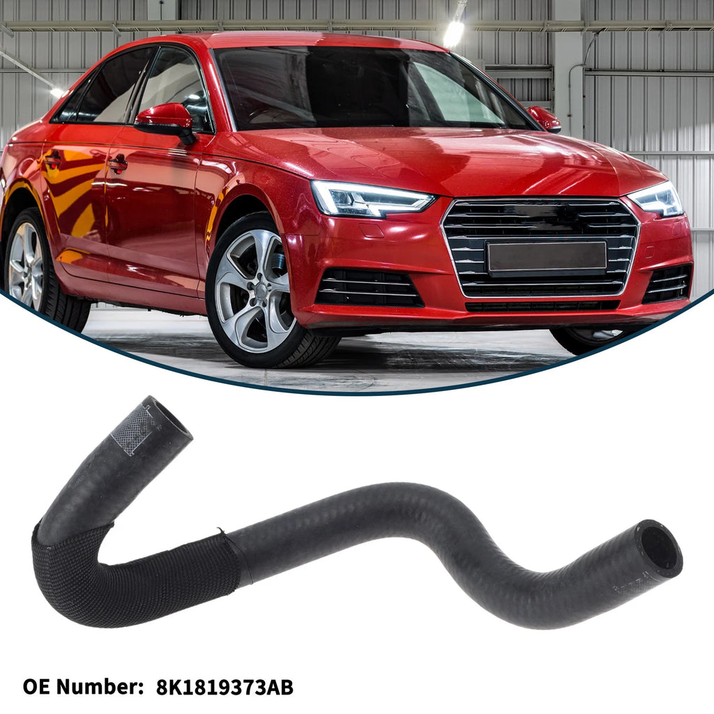 Radiator Hose No. 8K1819373AB for Audi A4 (2007–2015)