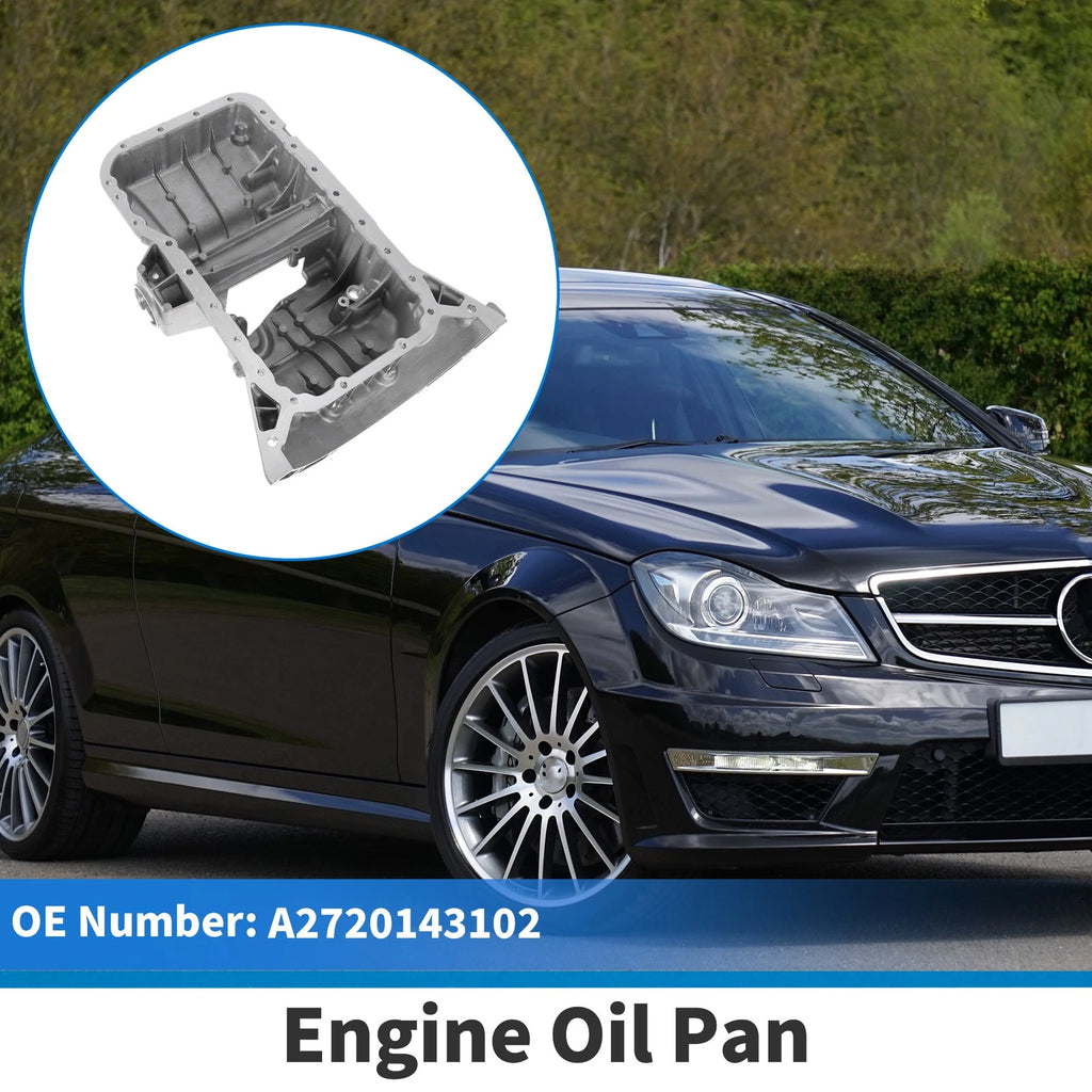 Engine Oil Pan for Mercedes-Benz C230 (2003–2007) A2720143102 Aluminum Alloy