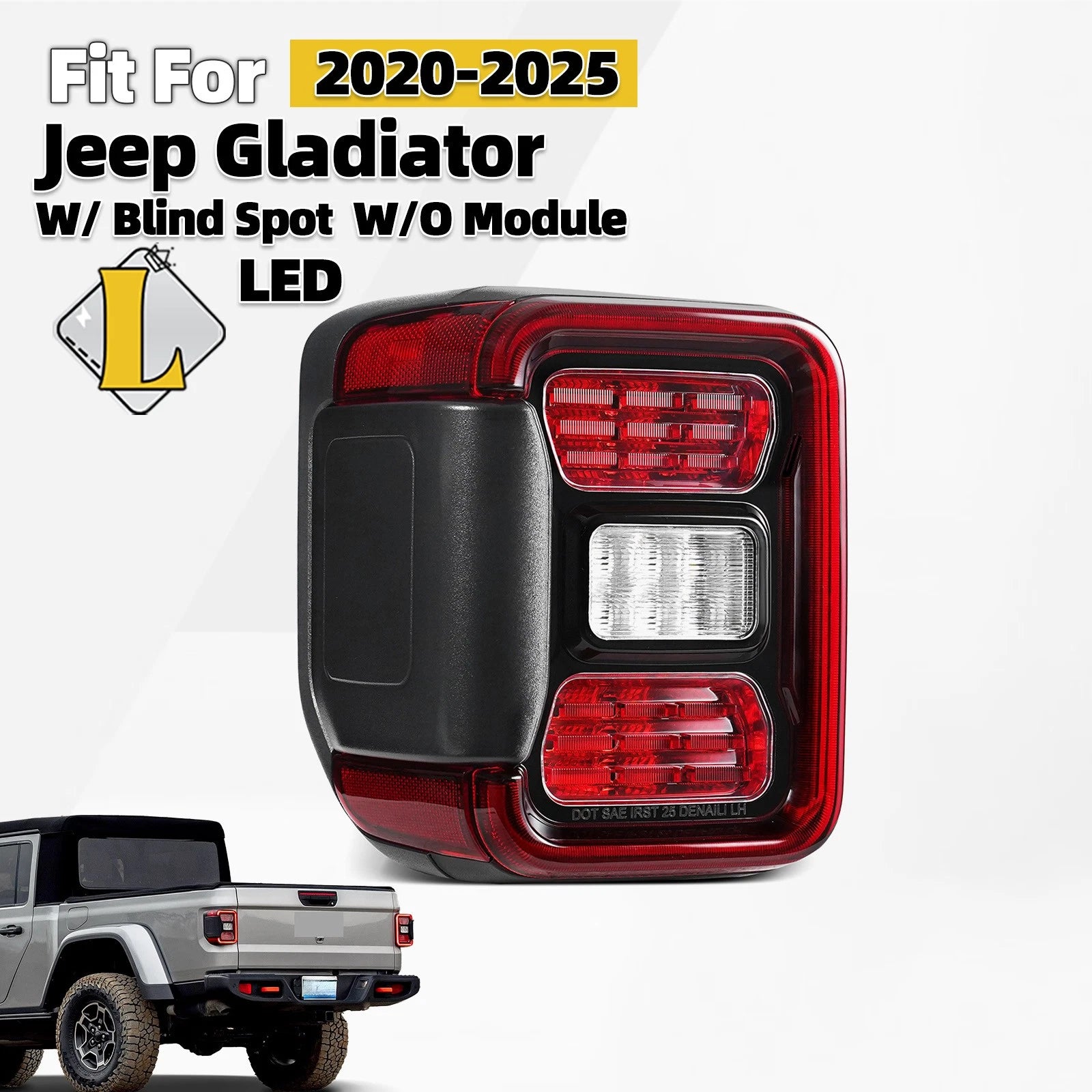 LED Tail Light for Jeep Gladiator (2020–2026) W/ Blind Spot W/O Module Left