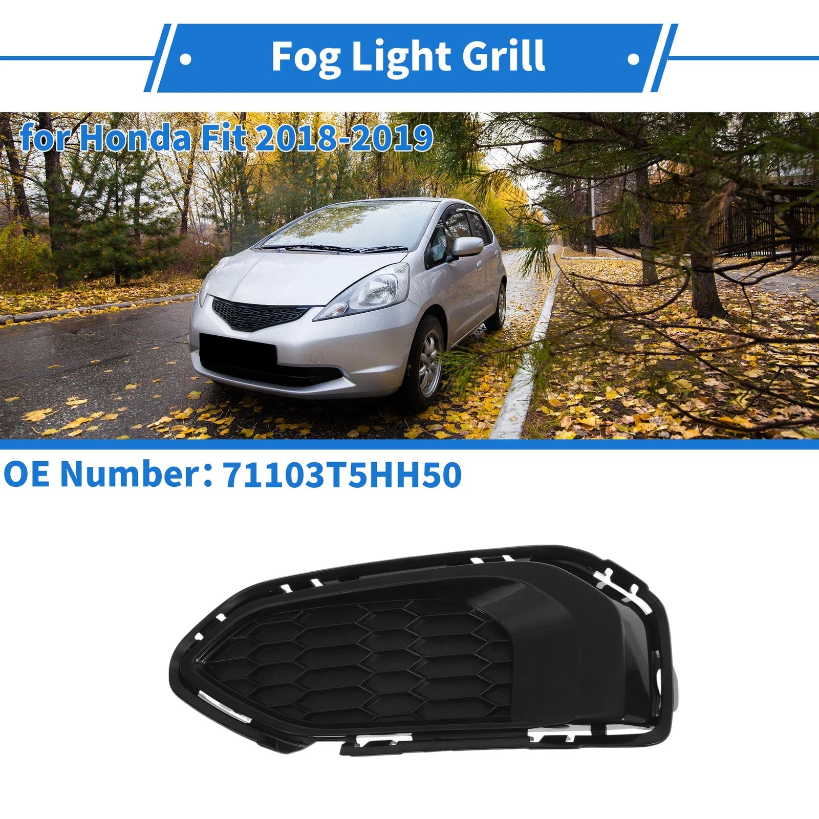 Front Right Fog Light Grill No. 71103T5HH50 for Honda Fit (2018–2019)