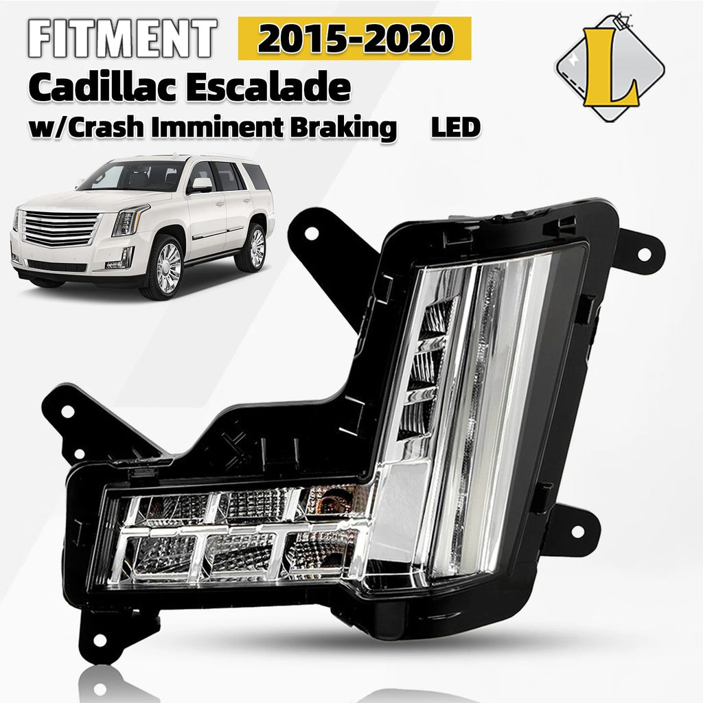 LED Fog Light Lamp for Cadillac Escalade (2015–2020) - Driver Side