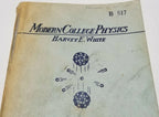 Modern College Physics by Harvey E. White (3rd Edition)