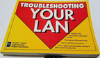 Troubleshooting Your LAN Book by Susan Sasser (1995)