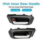 Pair Front Inner Door Handles for Great Wall X200 (2011–2017) X240 (2010–2016)