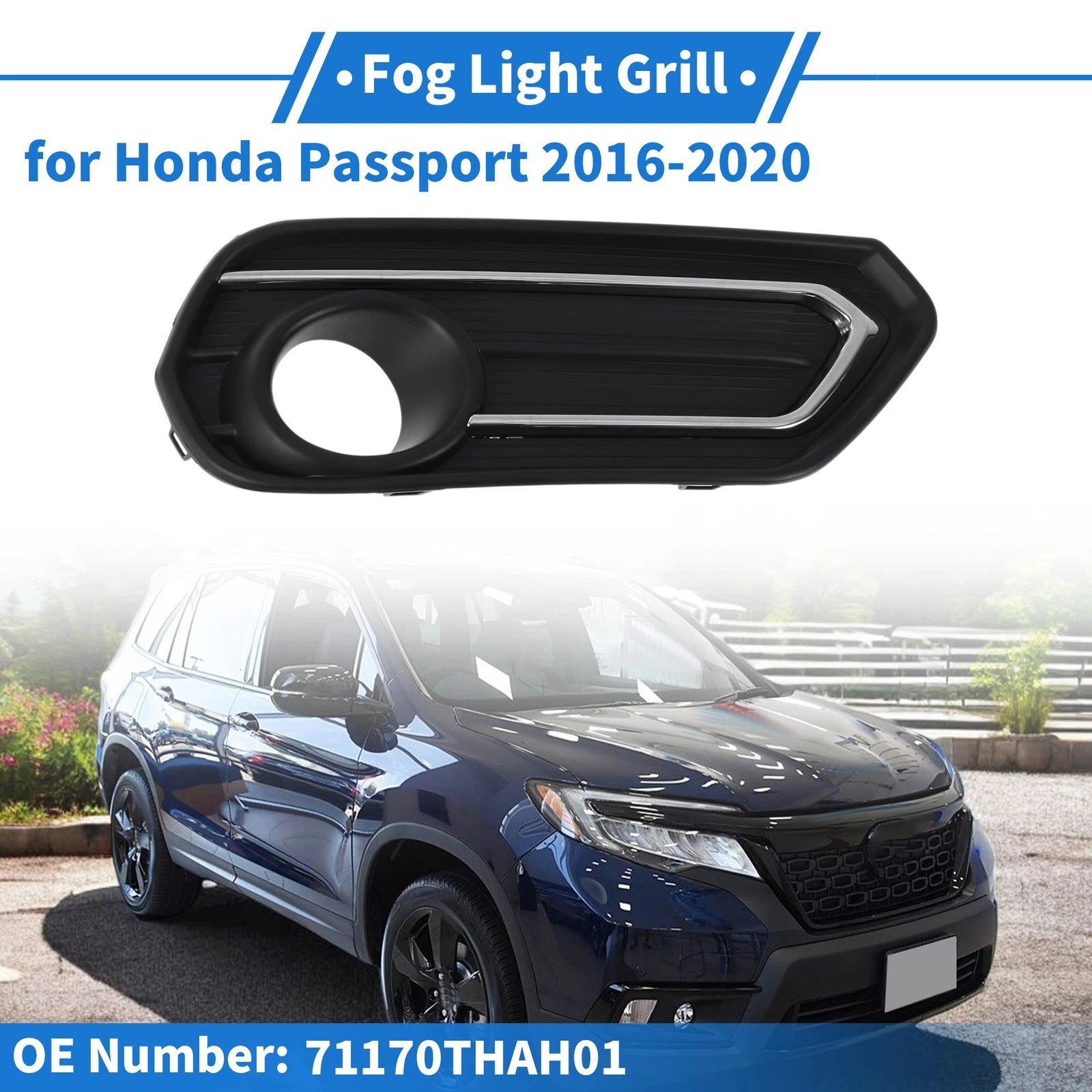 Front Right Fog Light Grill No. 71170THAH01 for Honda Passport (2016–2020)