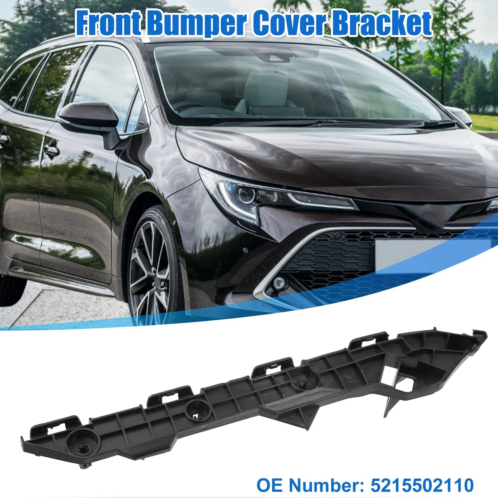 Front Right Bumper Cover Bracket No. 5215502110 for Toyota Corolla (2009–2013)
