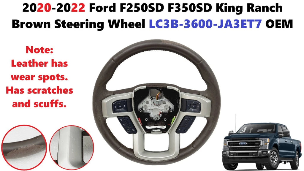 Steering Wheel for Ford F250SD F350SD King Ranch (2020–2022) LC3B-3600-JA3ET7