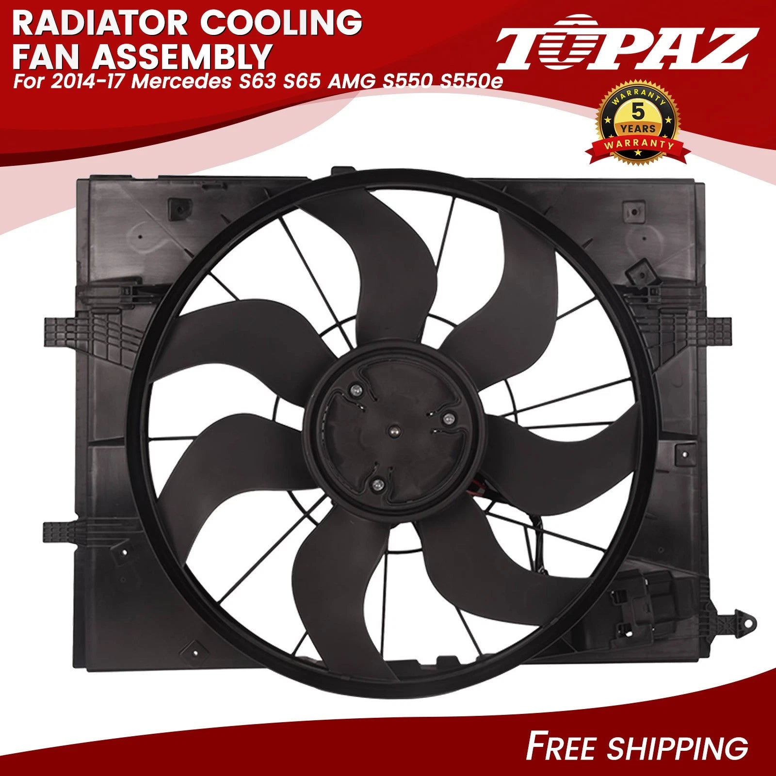 Radiator Cooling Fan Assembly for Mercedes S63 S65 AMG S550 (2014–2017)