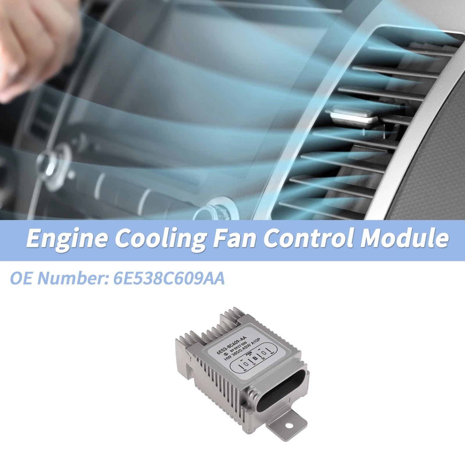 Engine Cooling Fan Control Module No.6E538C609AA for Ford Fusion (2007–2010)