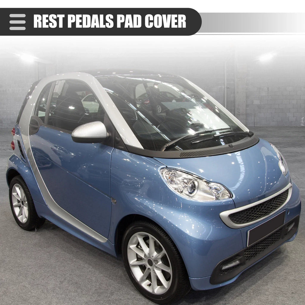 Rest Pedals Pad Cover Replacement for Mercedes Benz Smart Fortwo (2009-2014)