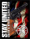 Stay United Tin Sign for Smith & Wesson (1852)