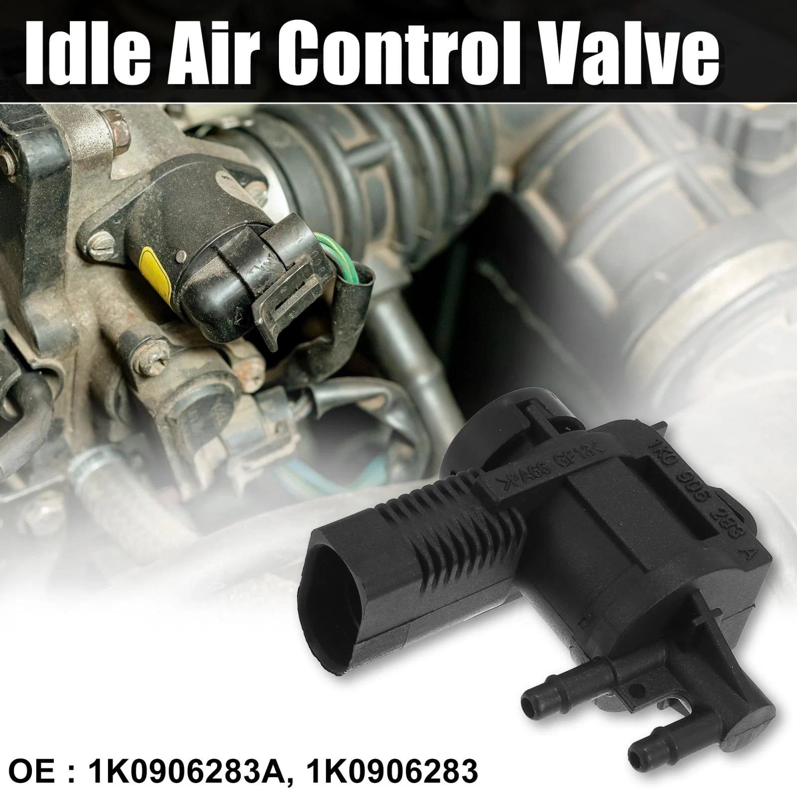 Idle Air Control Valve 1K0906283A 1K0906283 for Audi A6 A7 A8 Q5 Q7 R8 TT (2005–2020)