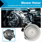 Blower Fan Motor for Honda Civic (2006–2012) FD1 1.8L R18A1