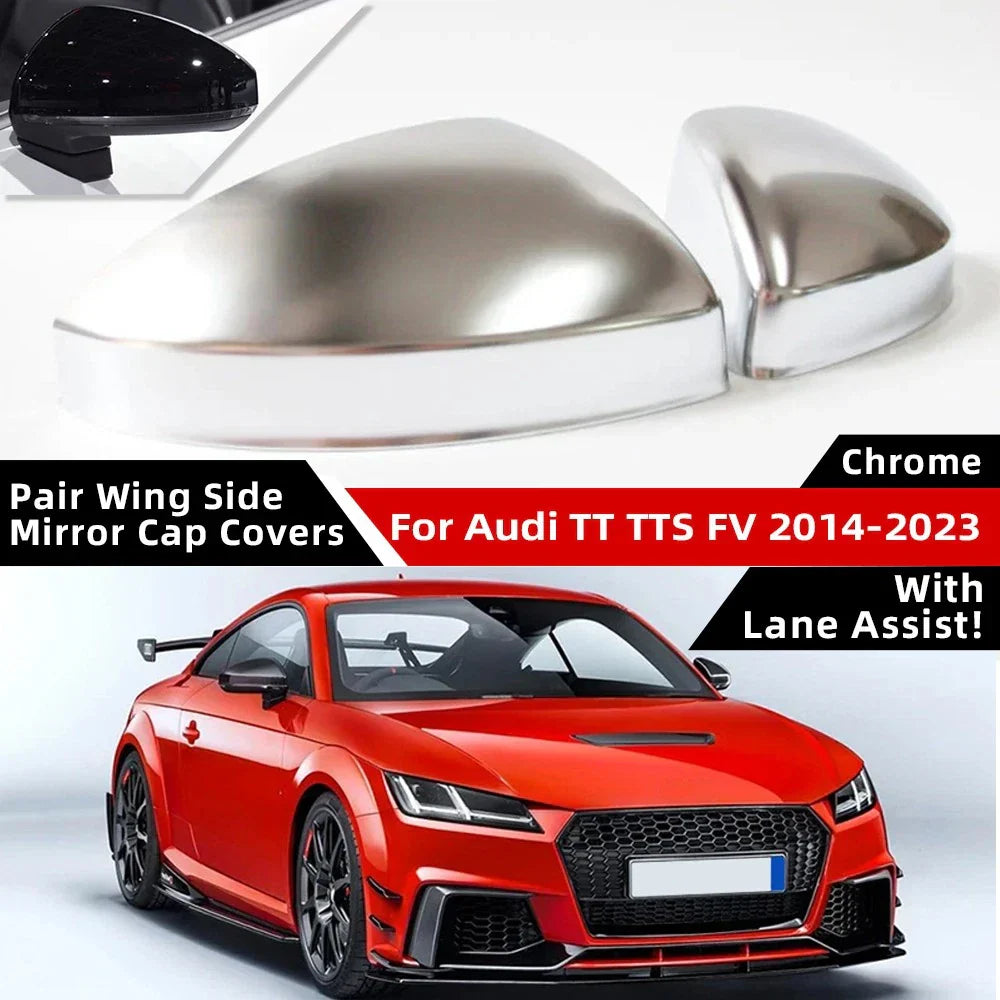 Pair / Chrome Side Wing Mirror Cap Covers for Audi TT TTS FV (2014–2023)