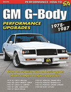 Performance Upgrades Manual Guide for G-Body Vehicles (1982-1988)