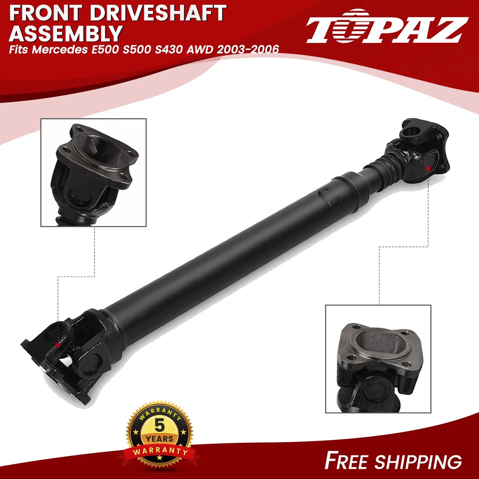 Front Driveshaft Assembly for Mercedes E500 S500 S430 AWD (2003–2006)