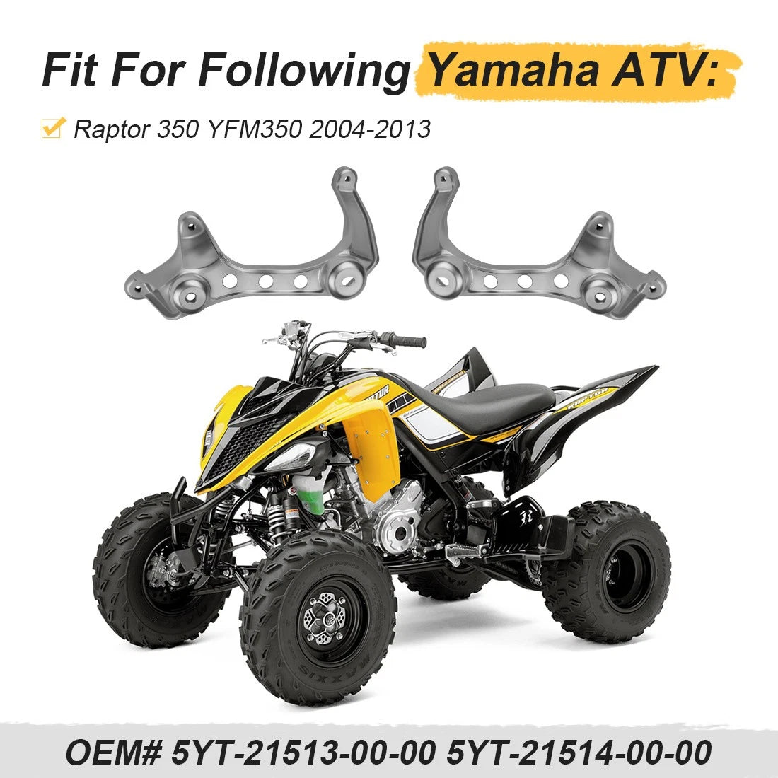 Set of 2 Fender Mount Brackets for Yamaha Raptor 350 YFM350R (2004–2013)