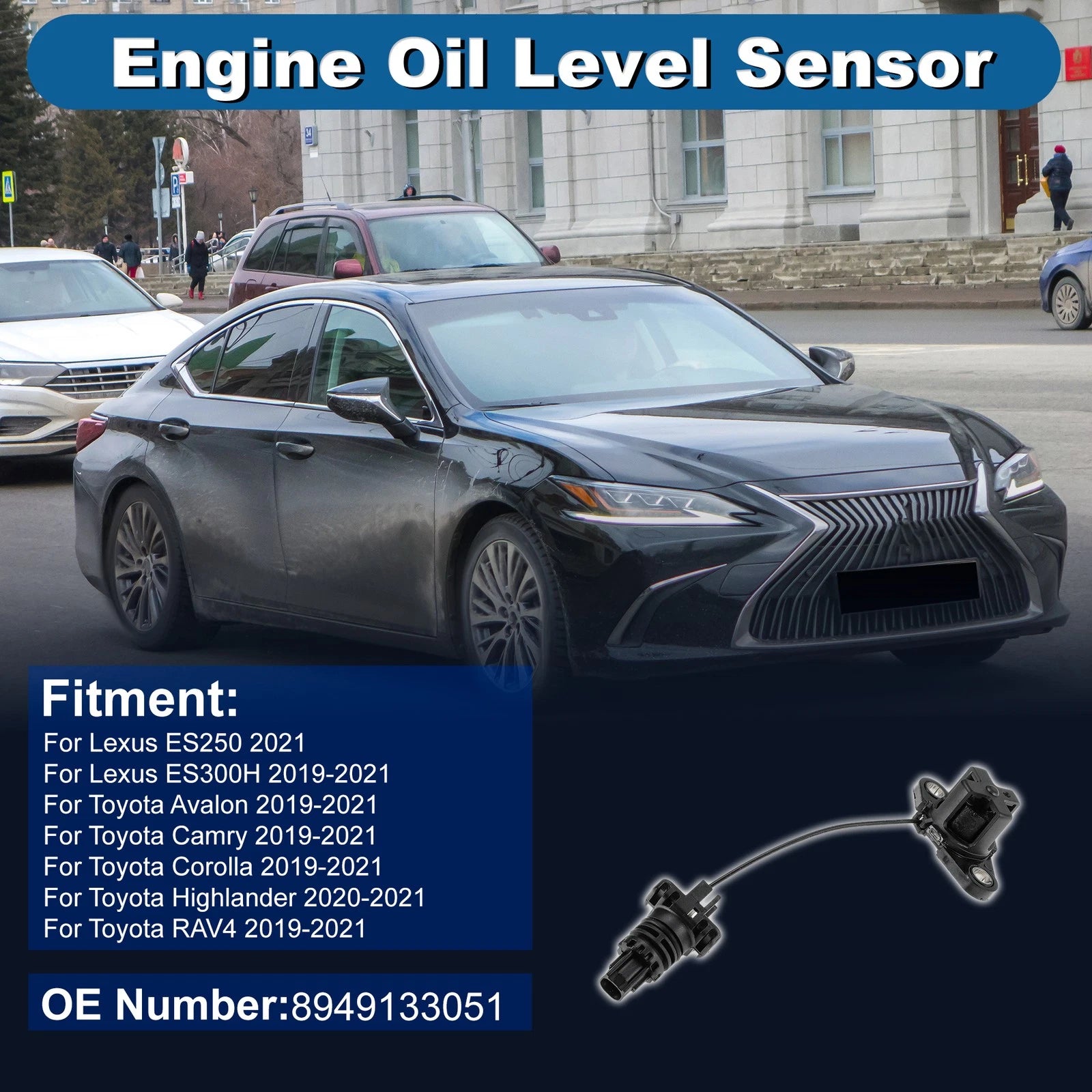 Engine Oil Level Sensor for Lexus ES250 (2021) - Replaces 8949133051