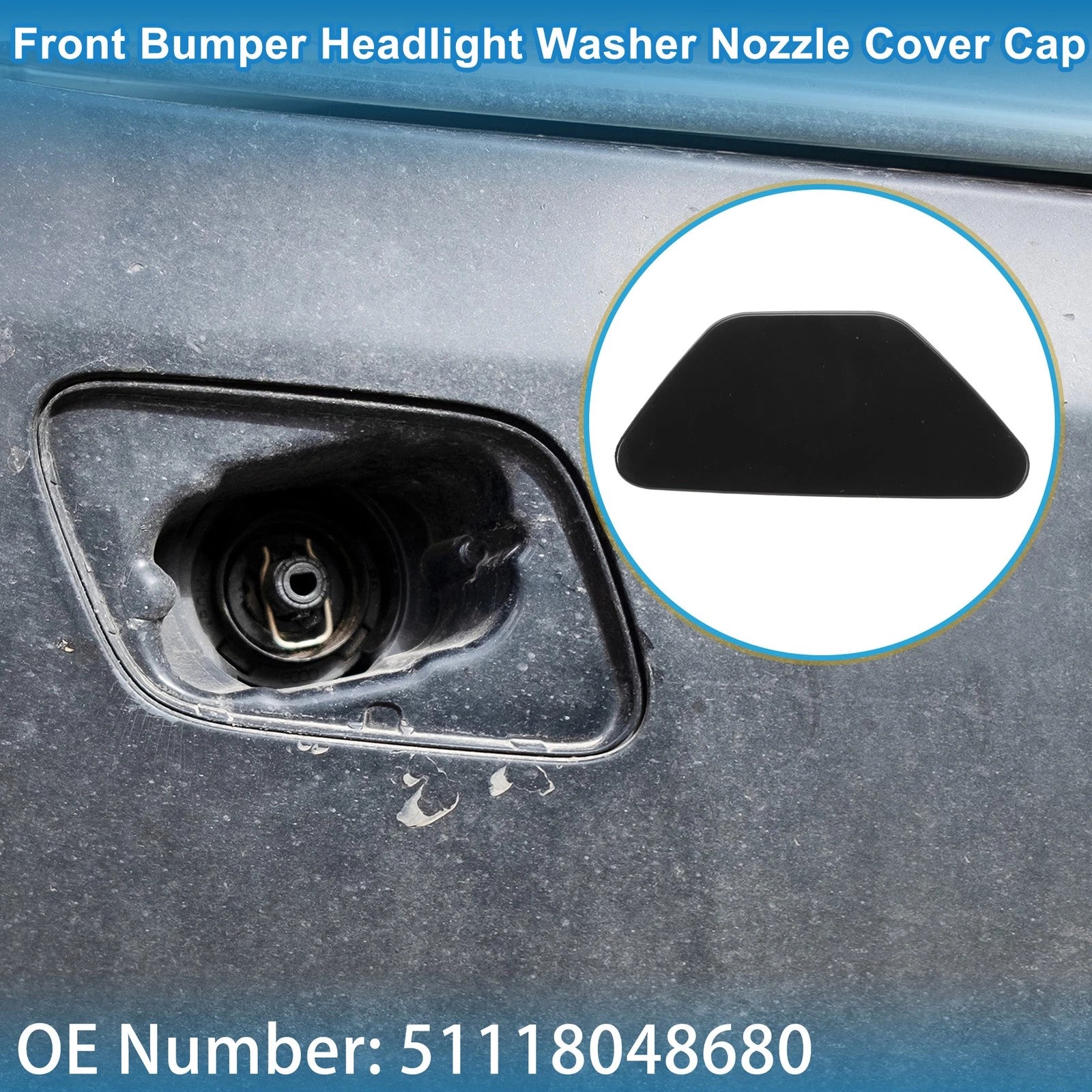 Front Right Washer Nozzle Cover Cap No. 51118048680 for BMW 528i (2011–2016)