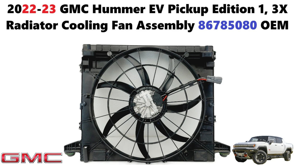 3X Radiator Cooling Fan Assembly for GMC Hummer EV Pickup Edition 1 (2022–2023)