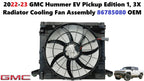 3X Radiator Cooling Fan Assembly for GMC Hummer EV Pickup Edition 1 (2022–2023)