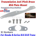 Mid Plate Mount for B-Series B16 B18 EG EK (1992–2000) Anti-Pitch Transmission