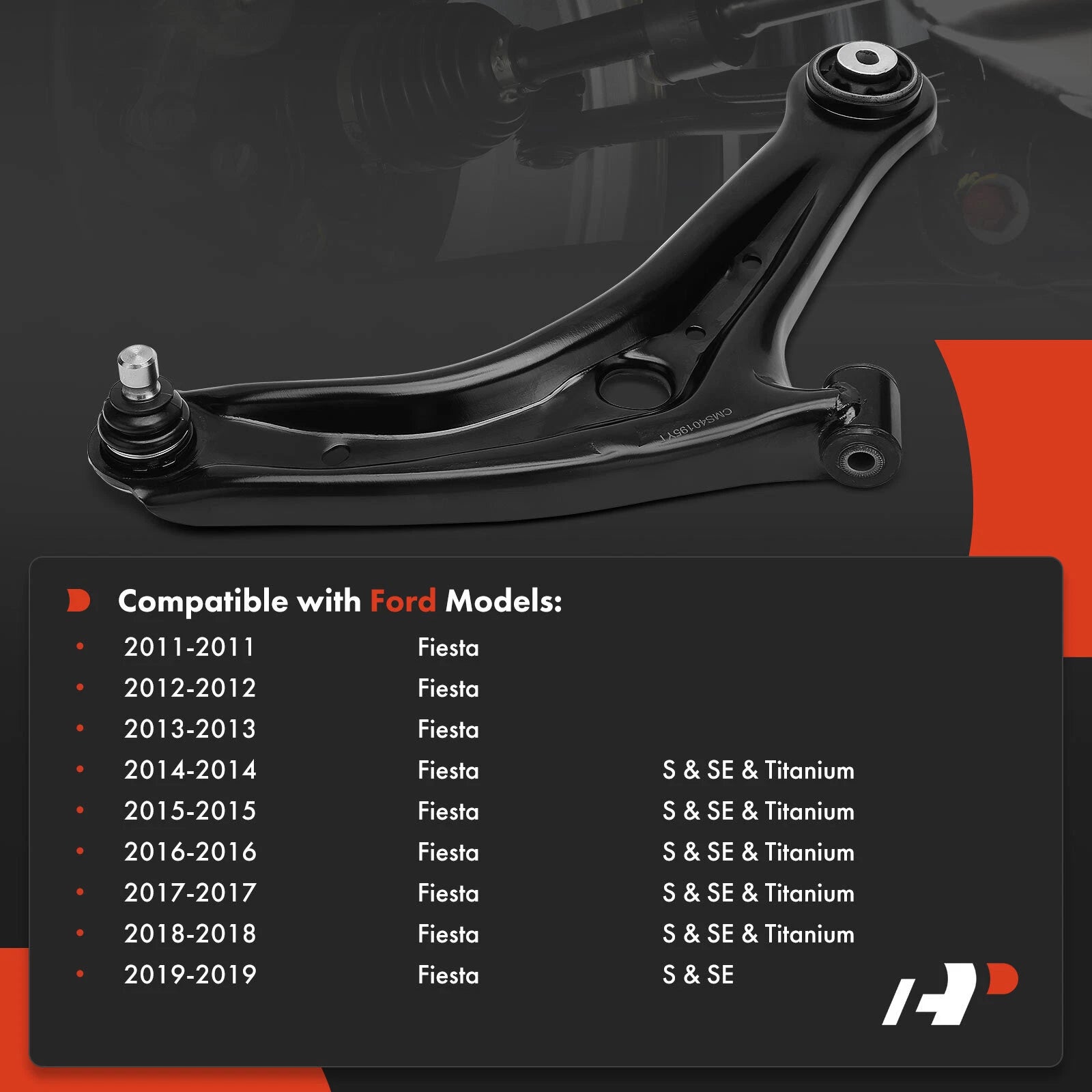 Front Right Lower Control Arm with Ball Joint for Ford Fiesta (2011–2019)