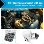 Oil Filter Housing Gasket W/Cap for Audi VW Skoda 1.6 2.0TDi (03L115389C)