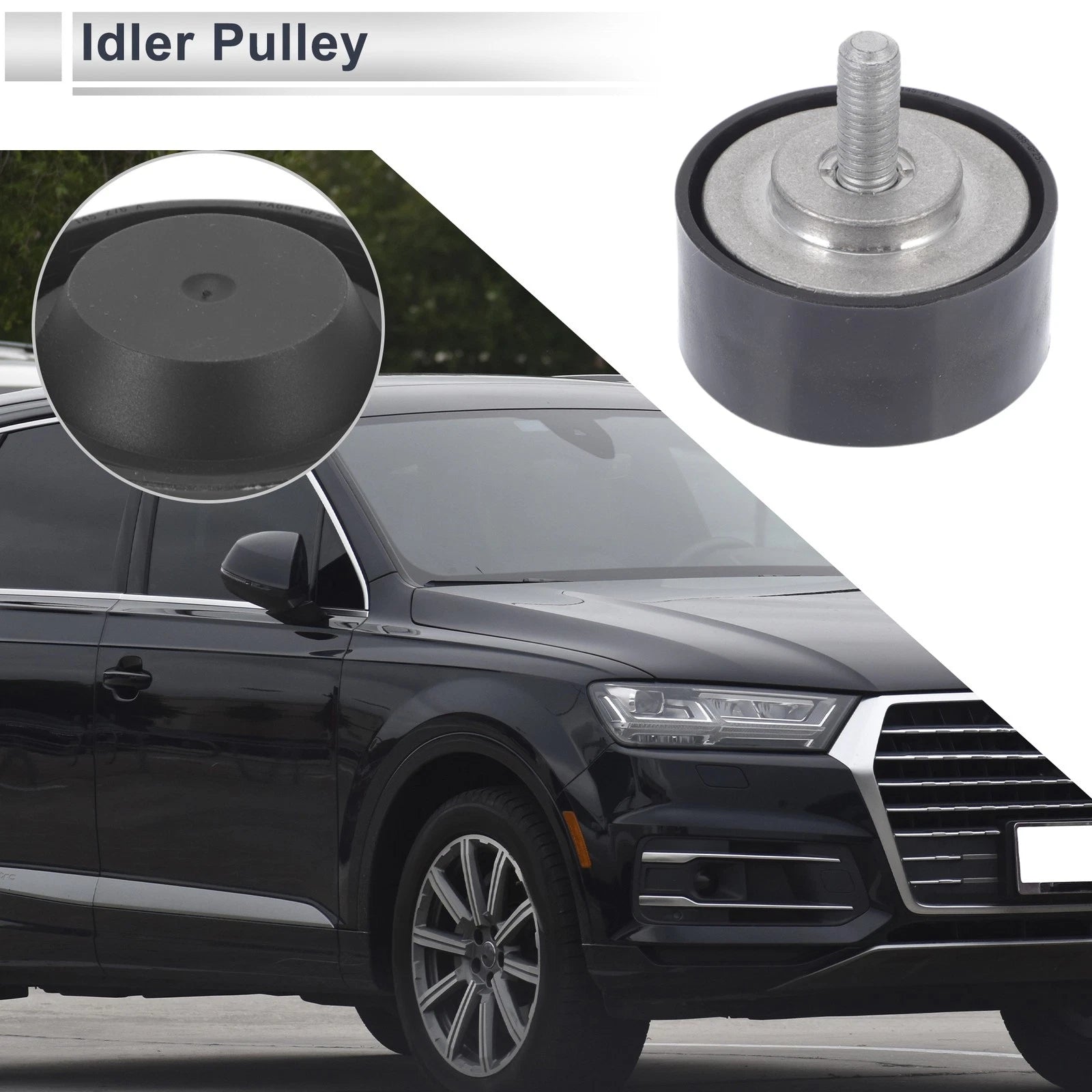 Drive Belt Idler Pulley for Audi Q7 (2005–2015) No. 022145276A Black