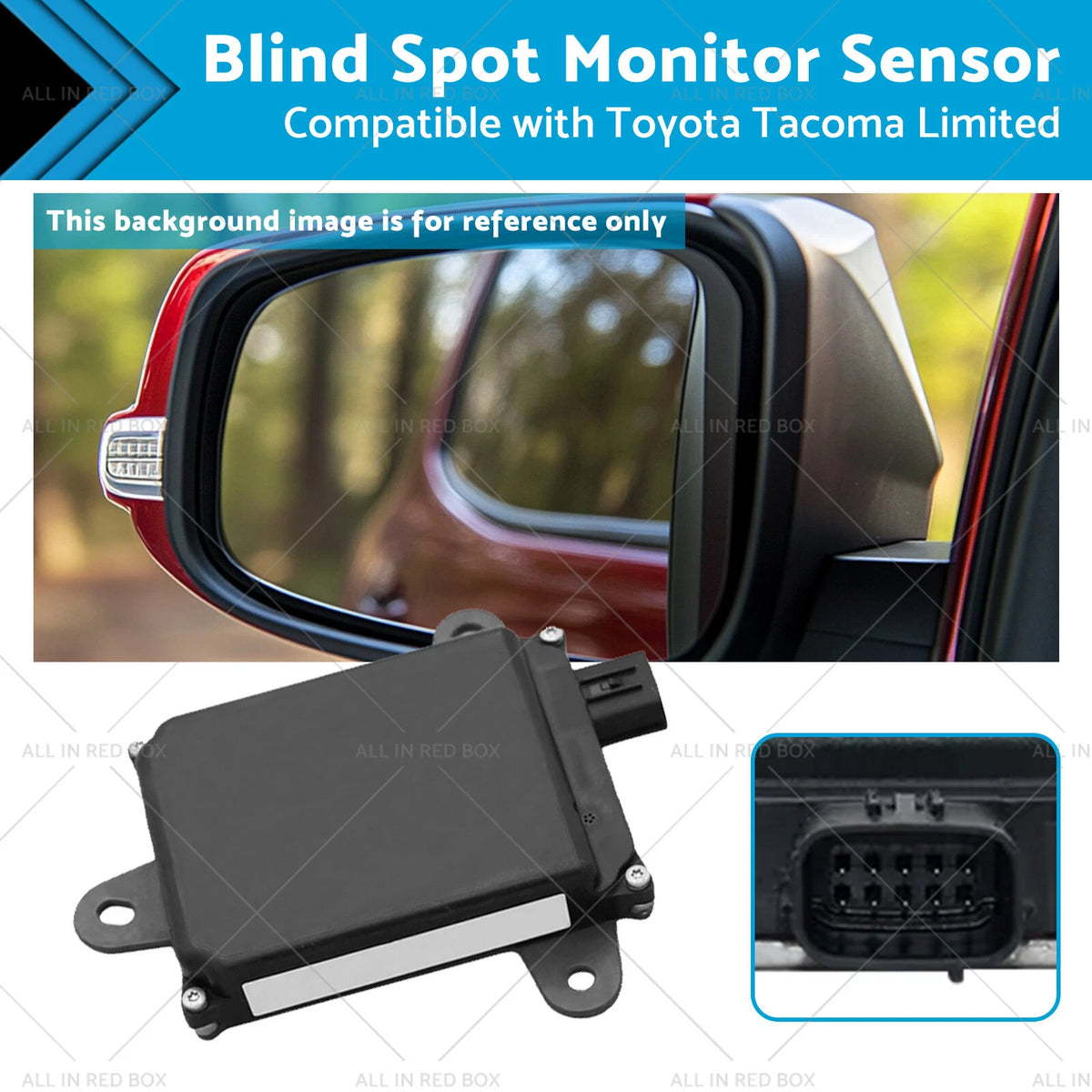 Blind Spot Monitor Sensor for Toyota Tacoma (2016–2023) 88162-04015