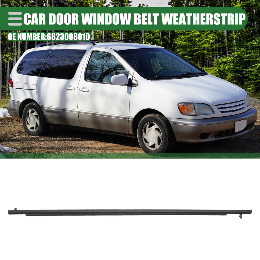 Rear Right Door Window Belt Weatherstrip for Toyota Sienna (2004–2010)