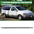 Rear Right Door Window Belt Weatherstrip for Toyota Sienna (2004–2010)