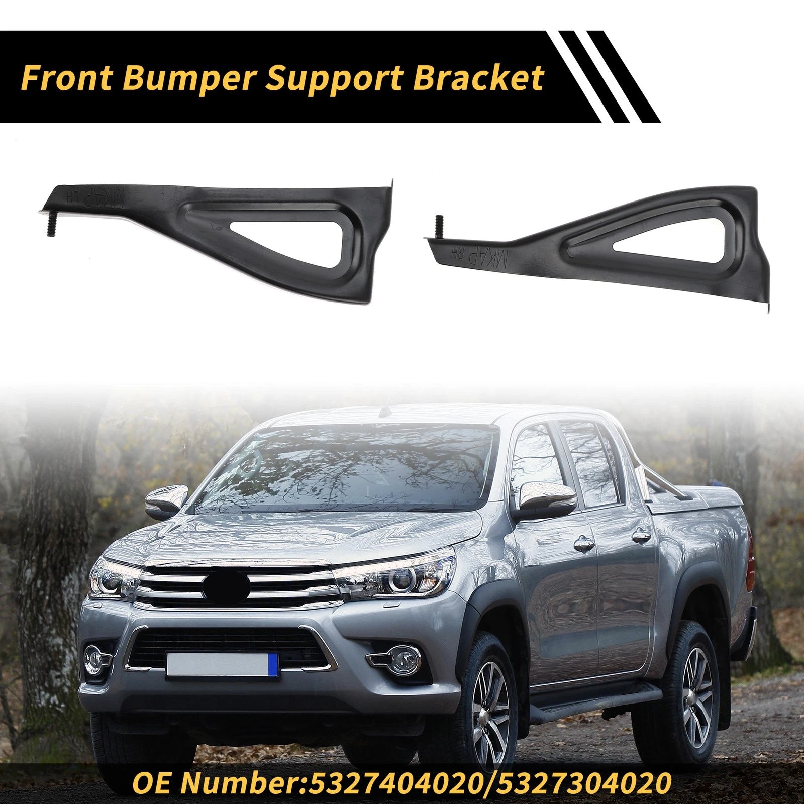 Pair Front Bumper Support Bracket for Toyota Tacoma (2005–2015) No.5327404020