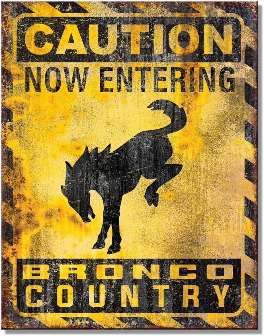 Bronco Country Tin Metal Sign for Ford Bronco (12.5 x 16 Inch) - 2860