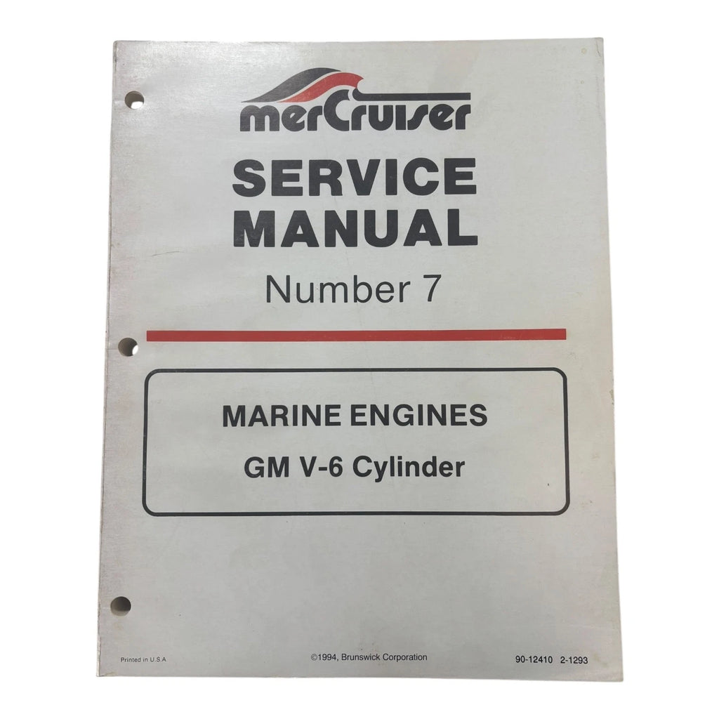 Service Manual #7 for MerCruiser GM V-6 Marine Engines (1994)